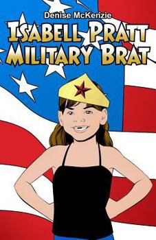 Paperback Isabell Pratt Military Brat Book