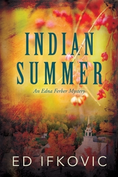 Paperback Indian Summer: An Edna Ferber Mystery Book
