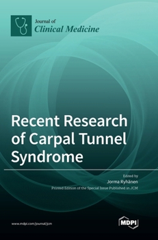 Hardcover Recent Research of Carpal Tunnel Syndrome Book