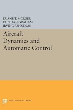 Paperback Aircraft Dynamics and Automatic Control Book