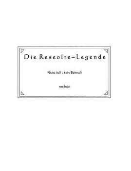 Paperback Die Reseolre-Legende [German] Book