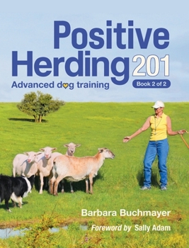 Hardcover Positive Herding 201 Book