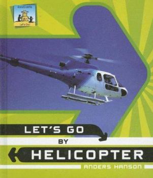 Let's Go by Helicopter - Book  of the Let's Go