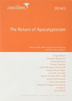 Paperback Concilium 2014/3: The Return of Apocalypticism Book