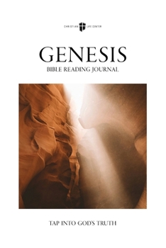 Bible Reading Journal - Genesis: Tap Into God's Truth