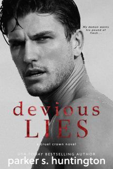 Paperback Devious Lies: A Standalone Enemies-to-Lovers Romance (Cruel Crown) Book