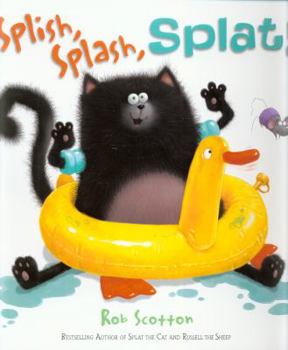Splish, Splash, Splat! - Book  of the Splat the Cat - I Can Read