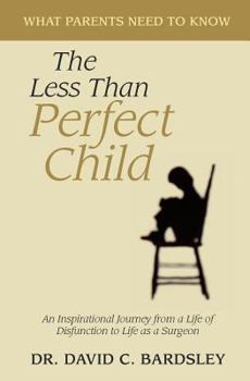 Paperback The Less Than Perfect Child Book