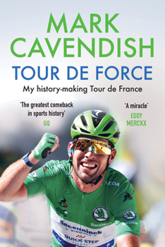 Paperback Tour de Force: My History-Making Tour de France Book