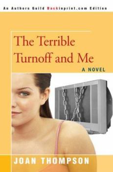 Paperback The Terrible Turnoff and Me Book