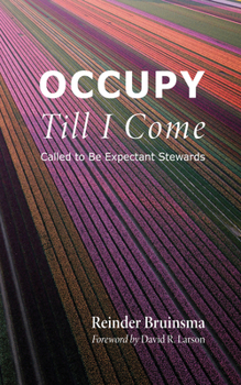 Hardcover Occupy Till I Come Book