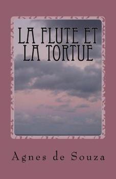 Paperback La flute et la tortue [French] Book