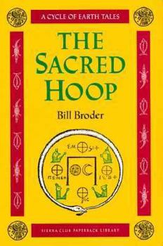 Paperback The Sacred Hoop: a Cycle of Earth Tales Book
