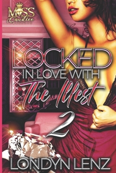 Paperback Locked In Love with the Illest 2 Book