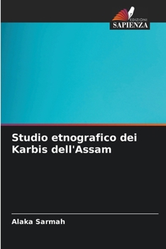 Paperback Studio etnografico dei Karbis dell'Assam [Italian] Book