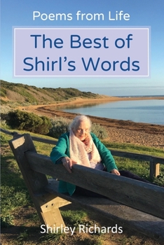 Paperback The Best of Shirl's Words: Poems from Life Book