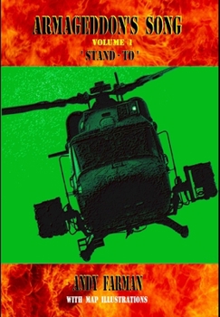 Hardcover ARMAGEDDON's SONG 1 'STAND - TO' Book