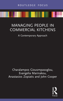 Hardcover Managing People in Commercial Kitchens: A Contemporary Approach Book