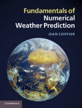 Hardcover Fundamentals of Numerical Weather Prediction Book