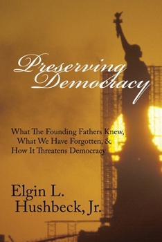 Paperback Preserving Democracy Book