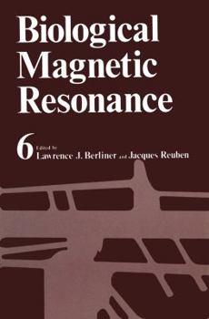 Paperback Biological Magnetic Resonance: Volume 6 Book