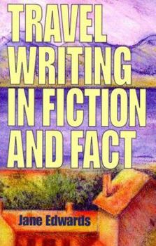 Paperback Travel Writing in Fiction and Fact Book