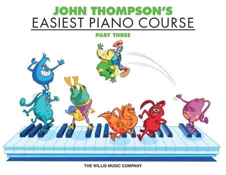 Paperback John Thompson's Easiest Piano Course - Part 3 - Book Only Book