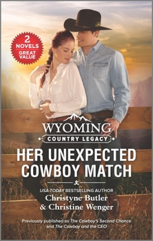 Mass Market Paperback Wyoming Country Legacy: Her Unexpected Cowboy Match Book