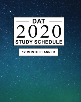 Paperback DAT Study Schedule: 12 Month Planner for the Dental Admission Test. Ideal for DAT test prep and Organising DAT practice - Large (8 x 10 in Book
