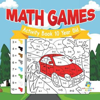 Paperback Math Games Activity Book 10 Year Old Book