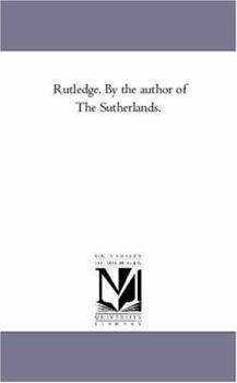 Paperback Rutledge. by the Author of the Sutherlands. Book