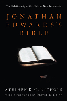 Paperback Jonathan Edwards's Bible Book