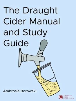 Paperback The Draught Cider Manual and Study Guide Book