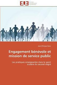 Paperback Engagement Bénévole Et Mission de Service Public [French] Book