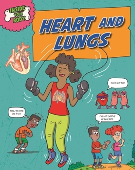 Paperback Wayland Inside Your Body Heart and Lungs. Book