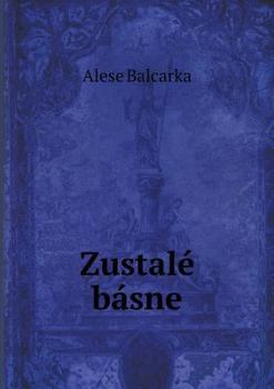 Paperback Zustal? b?sne [Czech] Book