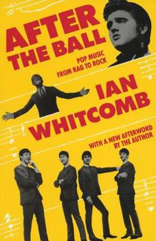 Paperback After the Ball: Pop Music from Rag to Rock Book