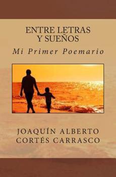 Paperback Entre Letras y Sueños [Spanish] Book