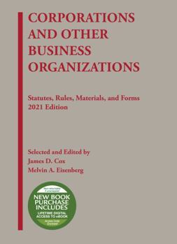 Paperback Corporations and Other Business Organizations, Statutes, Rules, Materials, and Forms, 2021 (Selected Statutes) Book