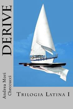 Paperback Derive: Trilogia Latina I [Italian] Book