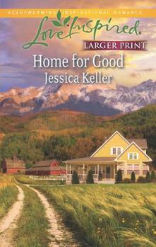Mass Market Paperback Home for Good [Large Print] Book
