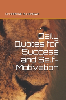 Paperback Daily Quotes for Success and Self-Motivation: Full Version Update Book