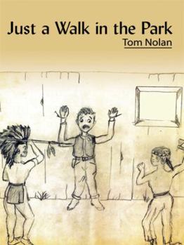 Hardcover Just a Walk in the Park Book