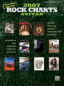 Paperback Rock Charts Guitar 2007: The Hits, So Far...: Rock Charts Guitar Book