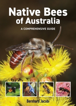 Paperback Native Bees of Australia: A Comprehensive Guide Book