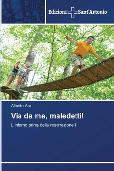 Paperback Via da me, maledetti! [Italian] Book