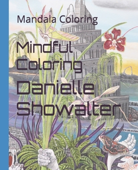 Mindful Coloring: Mandala Coloring