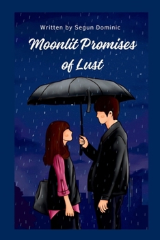 Paperback Moonlit Promises of Lust Book