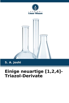 Paperback Einige neuartige [1,2,4]-Triazol-Derivate [German] Book