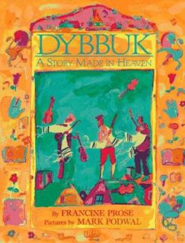 Dybbuk: A Story Made in Heaven